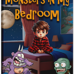 Monsters In My Bedroom